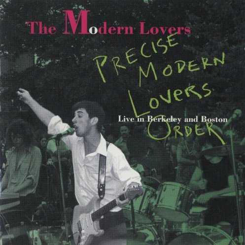 precise_modern_lovers_order_live_in_berkeley_and_boston