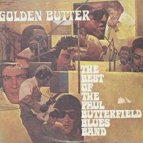 golden_butter_the_best_of_the_paul_butterfield_blues_band
