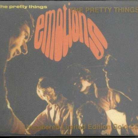 Allmusic album Review : The Pretty Things were one of the most underrated rhythm & blues bands to come out of the mid-60s British rock explosion. So well-loved by Brits, they were often thought of in the same breath as The Rolling Stones. And, like a lot of great rhythm & blues based groups to come put of England, they stepped somewhat uneasily into the precarious psychedelic music explosion. However, in all fairness, The Pretty Things did come up with a pretty fine and original album, Emotions. Superbly well-orchestrated (especially the gorgeous "The Sun," one of the albums standouts), The Pretty Things didnt lose sight of their R&B; leanings, as tracks such as "There Will Never Be Another Day" show. This reissue is also buttressed by a generous selection of bonus tracks seven of em - making it even more worthwhile.