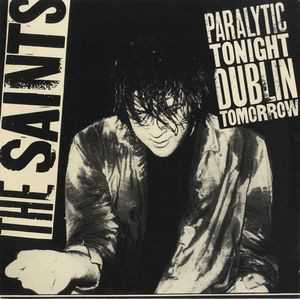 paralytic_tonight_dublin_tomorrow