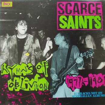 scarce_saints_hymns_of_oblivion_1977_1984