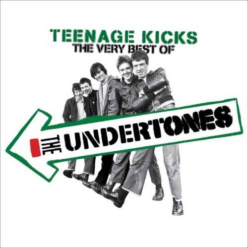 teenage_kicks_the_very_best_of_the_undertones