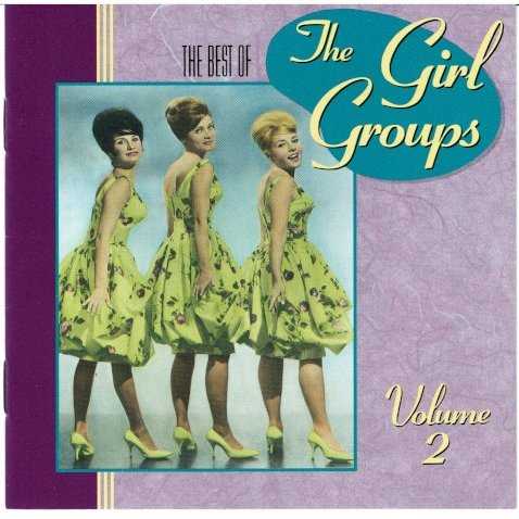 the_best_of_the_girl_groups_volume_2