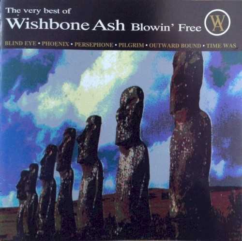 the_very_best_of_wishbone_ash_blowin_free